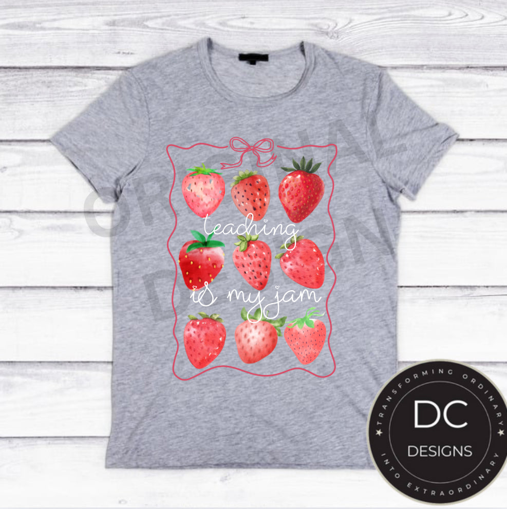 Teaching is My JAM Tee