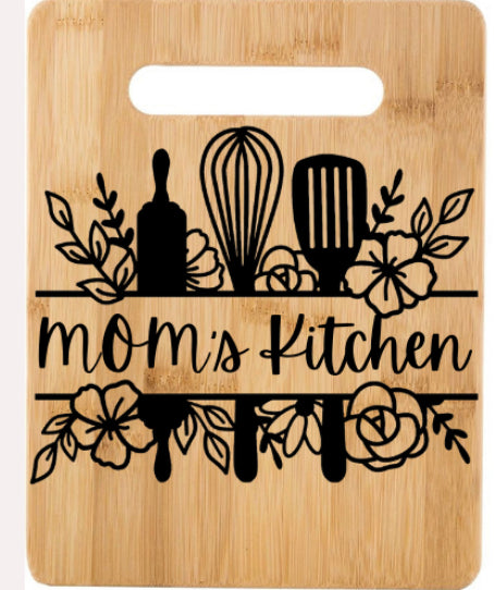 Mom’s Kitchen Cutting Board