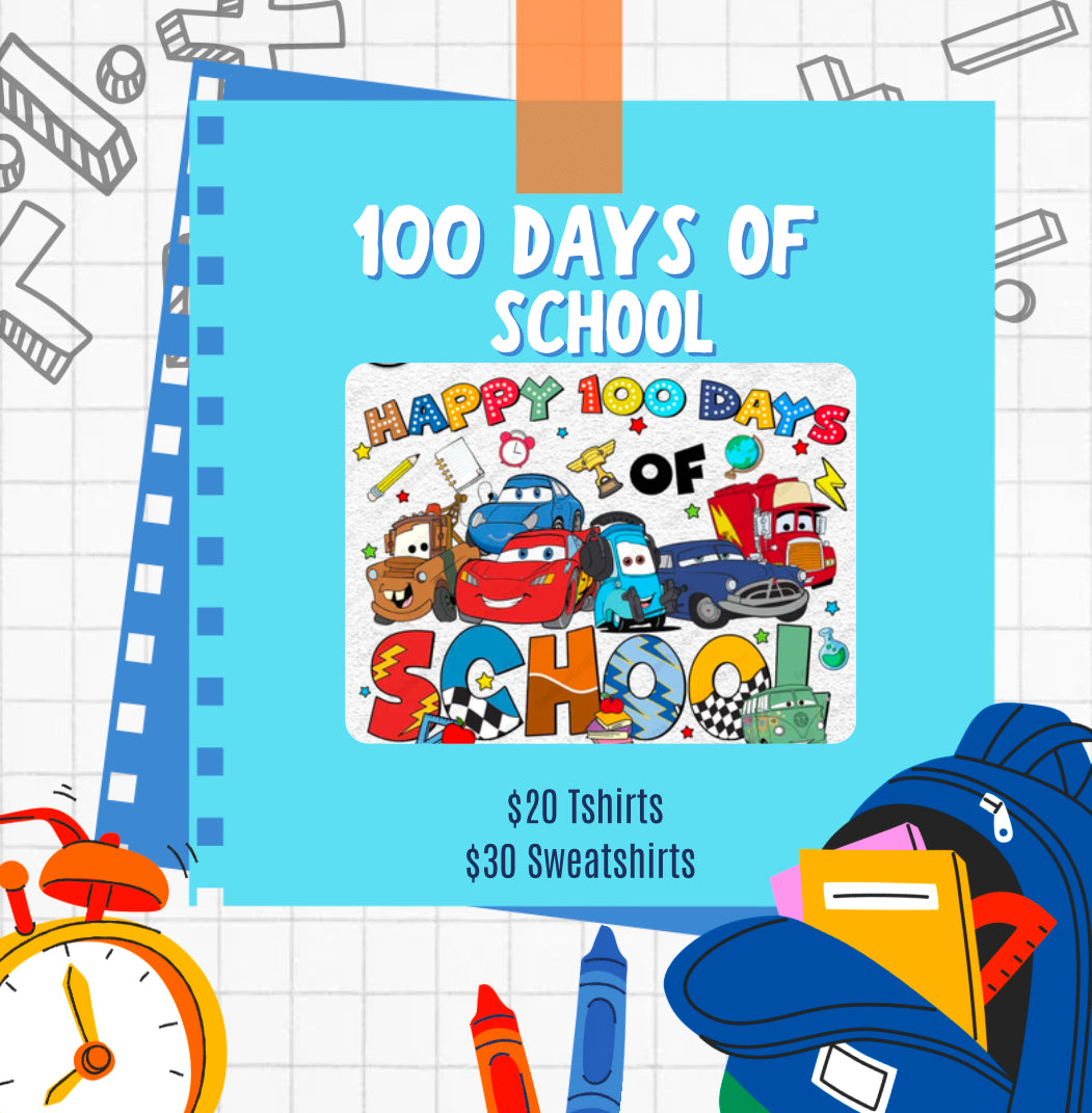 Cars 100 Days of School Sweatshirt