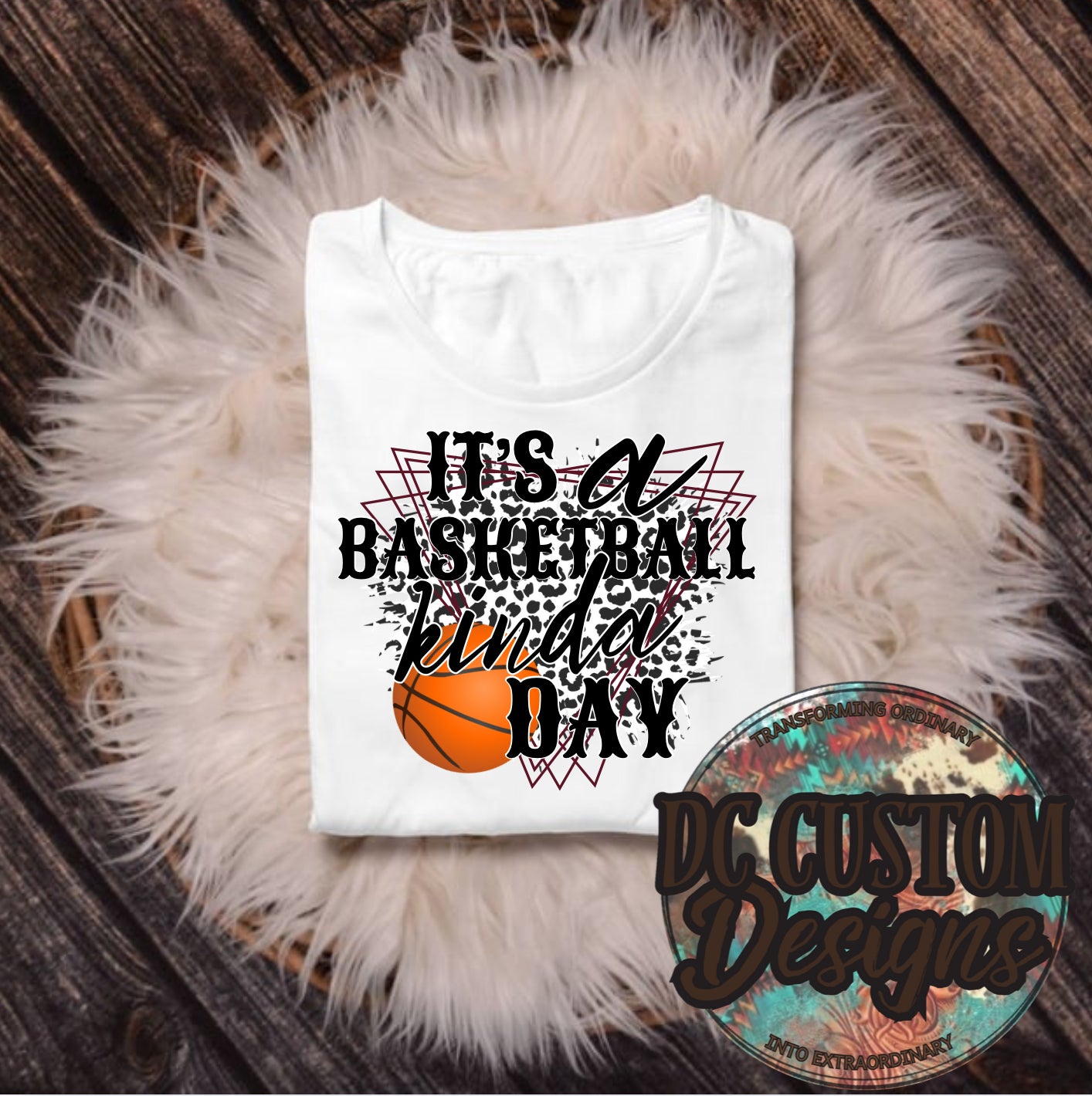 It’s a Basketball Kinda Day (Maroon)