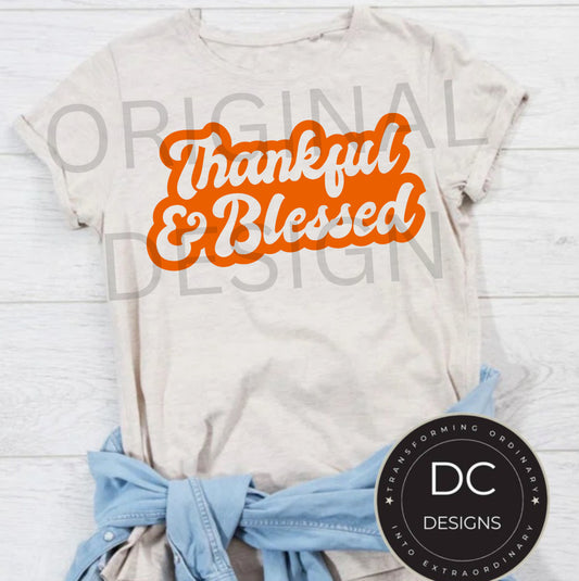 Thankful & Blessed Tee