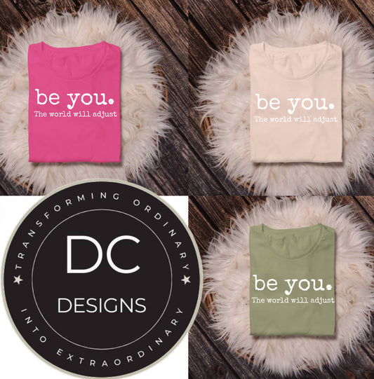 Be You Tee