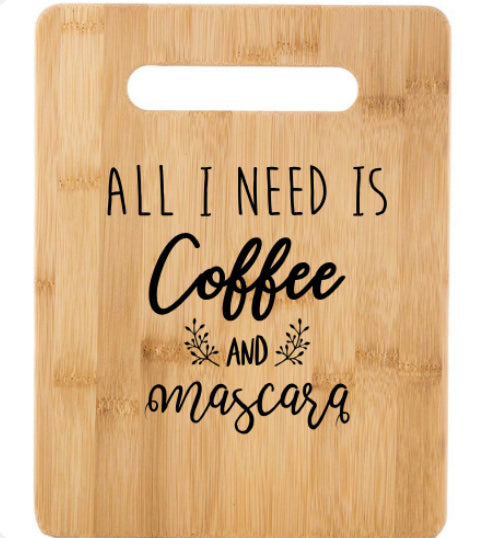 Coffee & Mascara Cutting Board