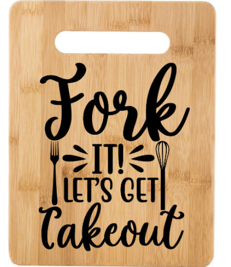 Fork It Cutting Board