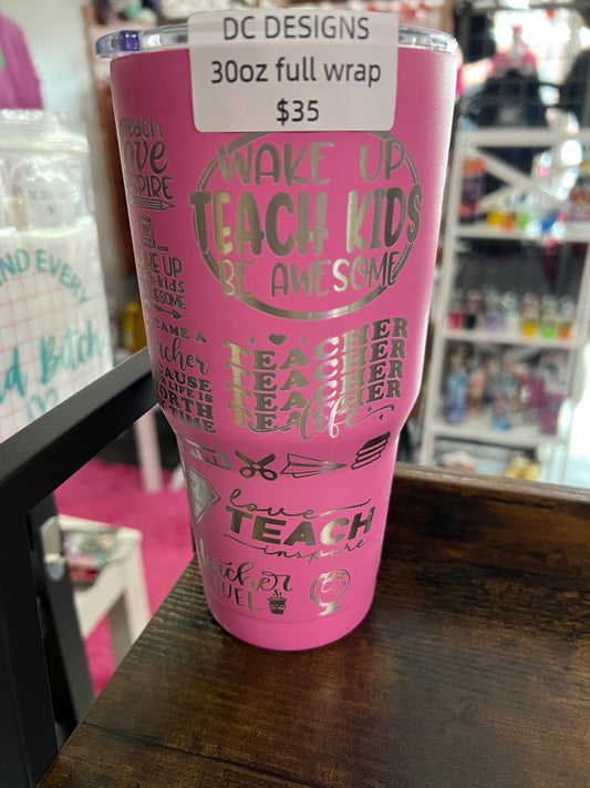 Pink Teacher 30oz Tumbler